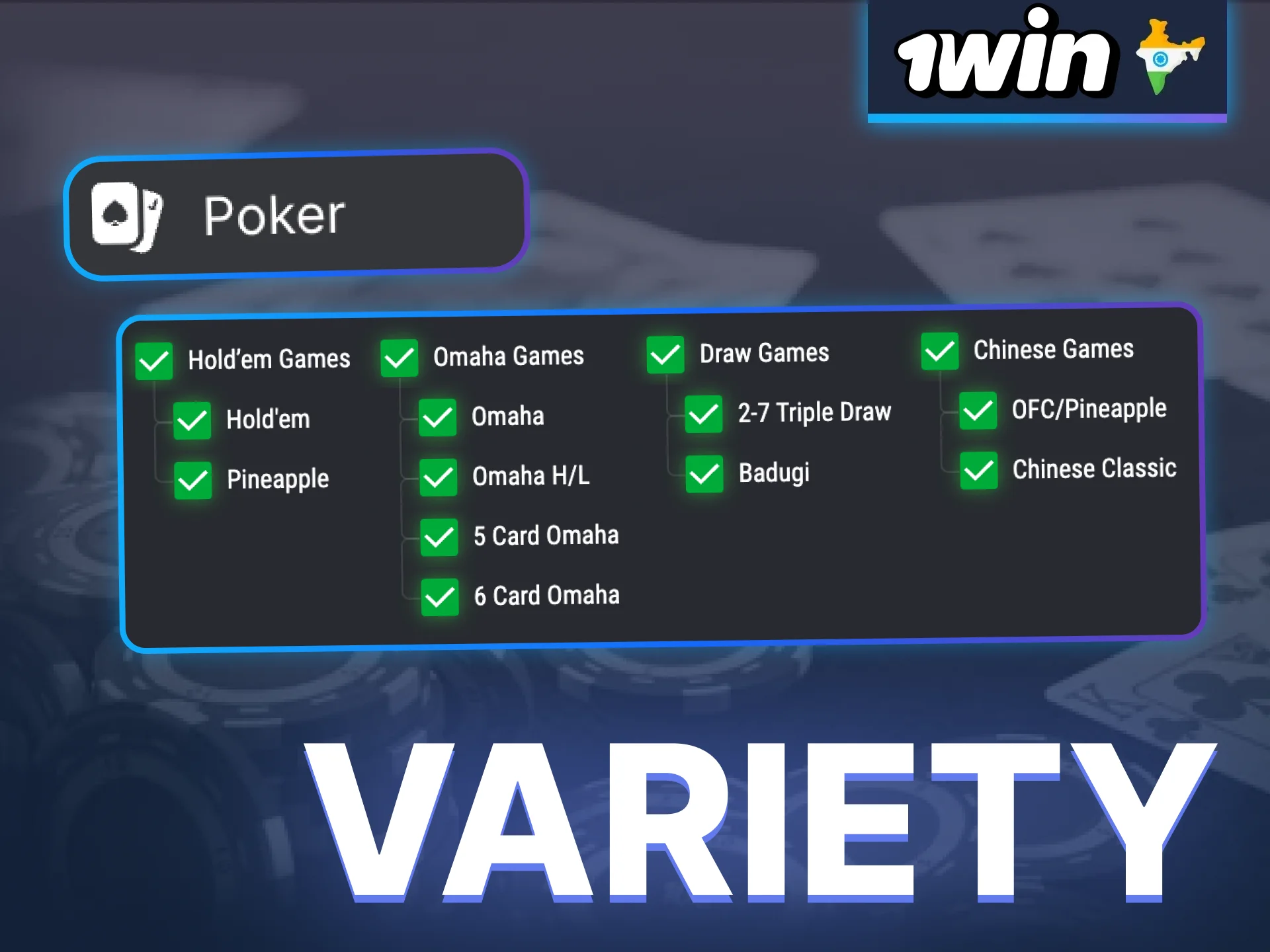 Try playing different types of Poker at 1win.